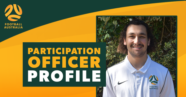 Football Australia Participation Officer Profile: Alec Da Silva
